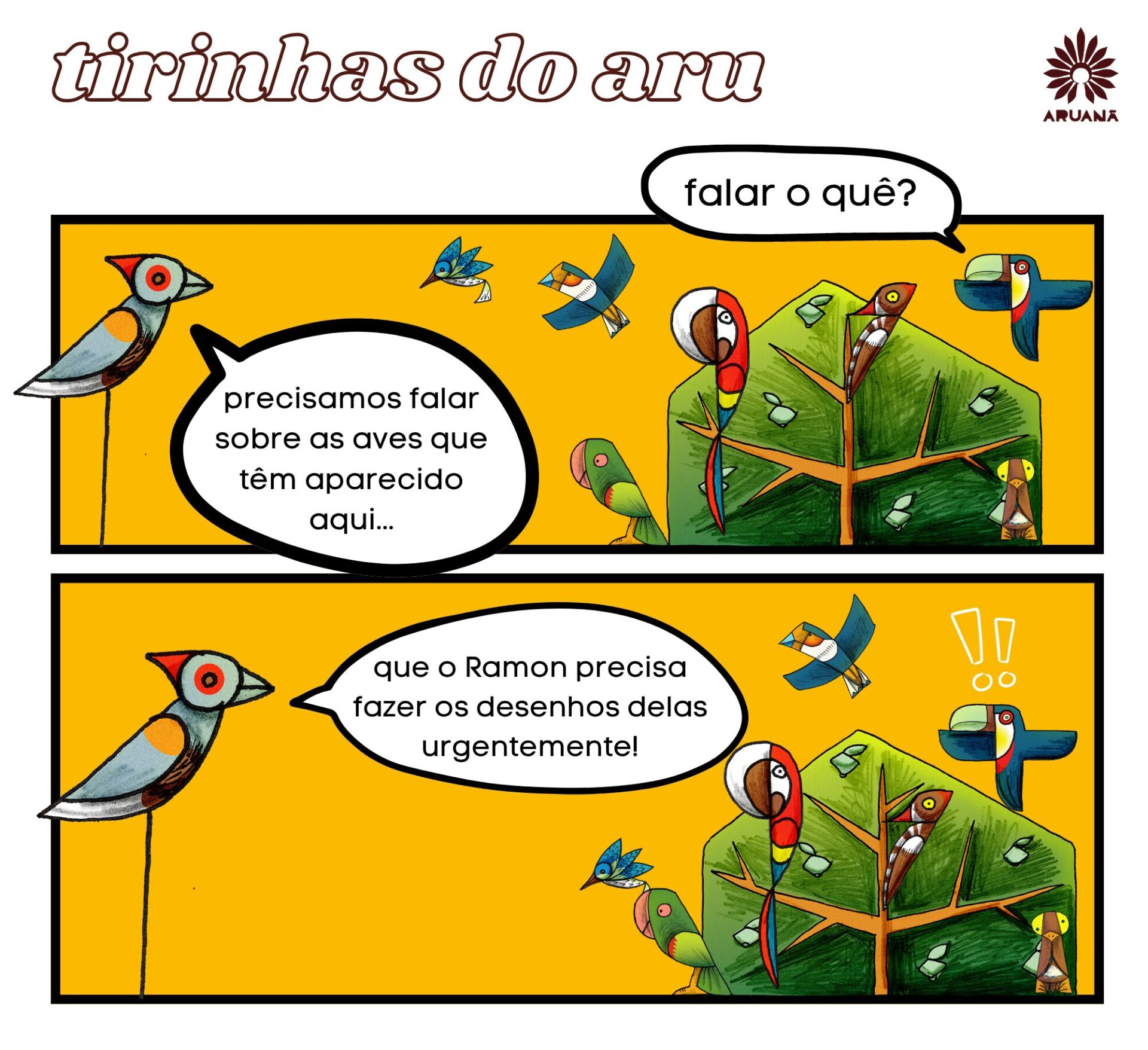 Tirinhas do Aru - Pedindo mais Pinturas do Ramon Arzerra